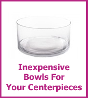 cheap bowls for centerpieces