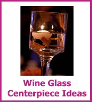 wine glass centerpiece ideas